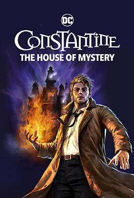 ดูอนิเมชั่น DC Showcase: Constantine The House of Mystery (2022) HD