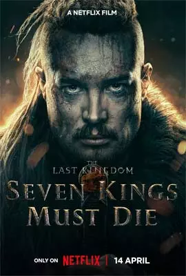 The-Last-Kingdom-Seven-Kings-Must-Die-2023
