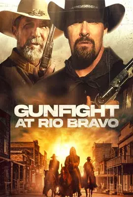 Gunfight-At-Rio-Bravo-2023