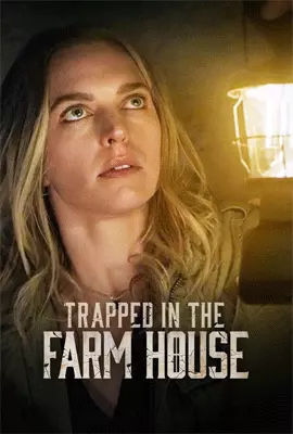 Trapped-in-the-Farmhouse-2023