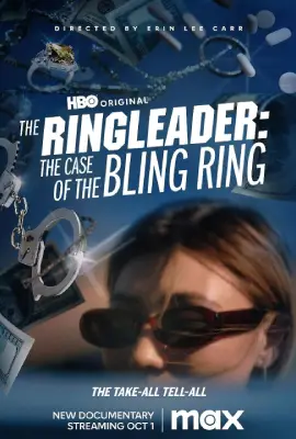 The Ringleader The Case of the Bling Ring (2023)