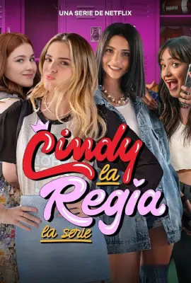 Cindy la Regia The High School Years (2023)